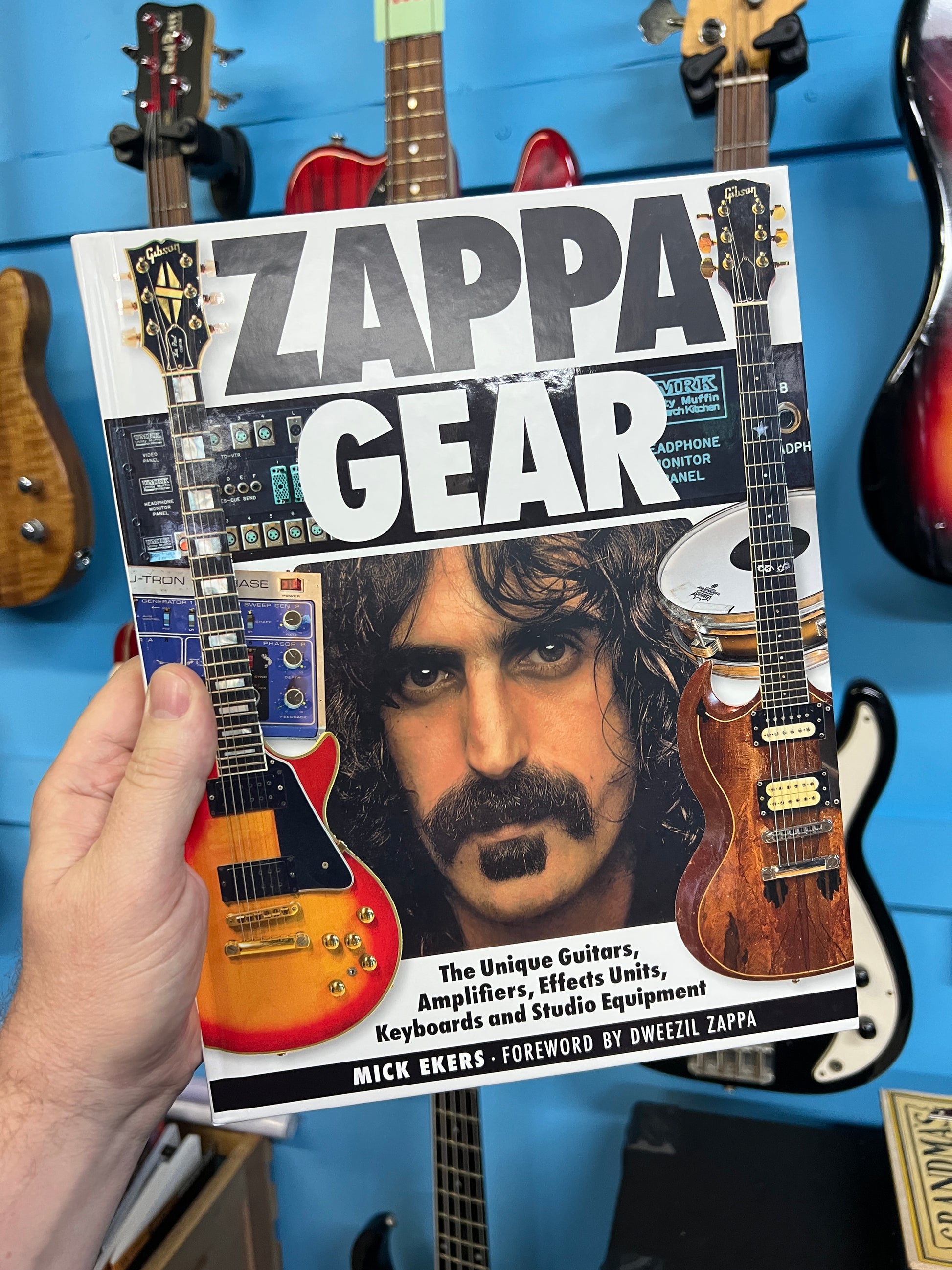 Zappa's Gear - The Unique Guitars, Amplifiers, Effects Units, Keyboards and Studio Equipment