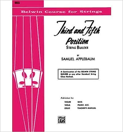3rd and 5th Position String Builder Double Bass