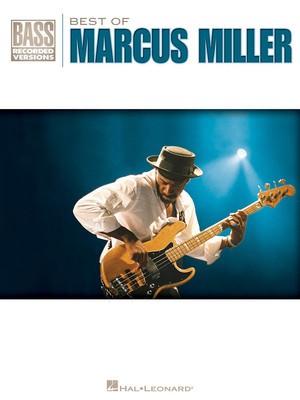 Bass Recorded Versions | Best of Marcus Miller