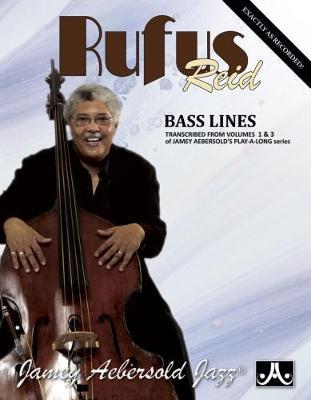 Rufus Reid Bass Lines : Transcribed from Volumes 1 & 3