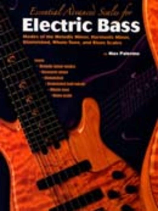 Essential Advanced Scales For Electric Bass