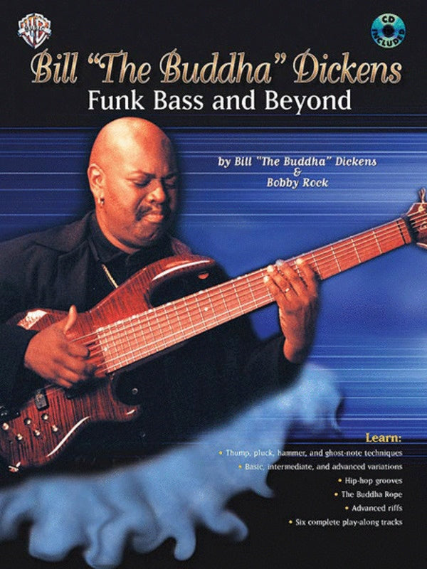 Bill The Buddha Dickens Funk Bass And Beyond Bk/