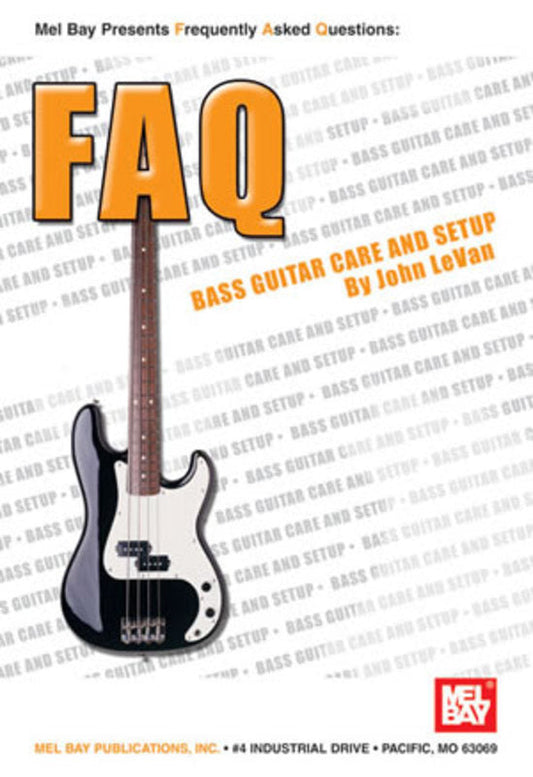 Faq Bass Guitar Care And Setup