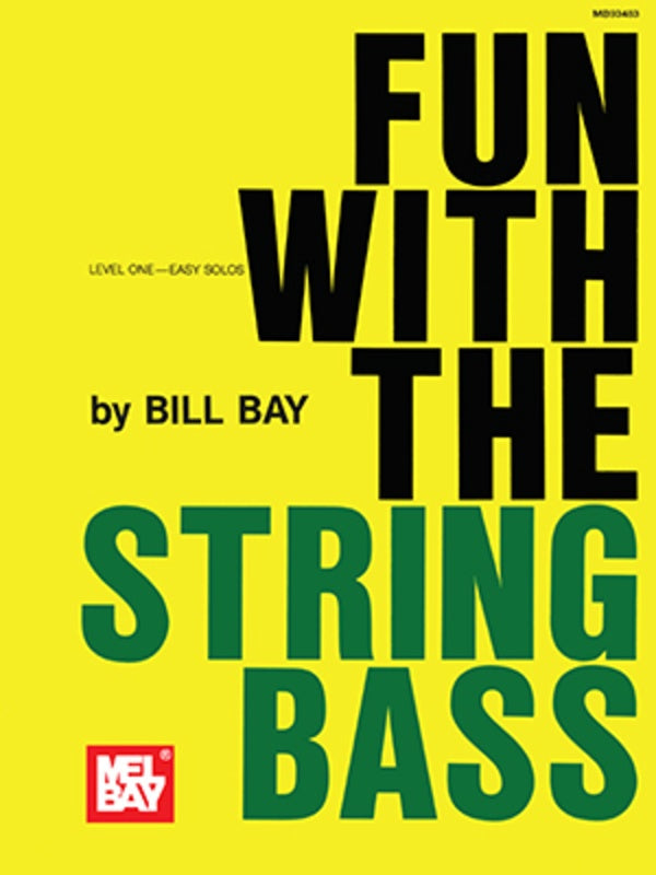 Fun With The String Bass Level 1